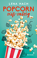 Lena Hach - Popcorn süß-salzig