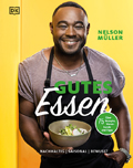 Nelson Müller - Gutes Essen