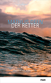 Mathijs Deen - Der Retter