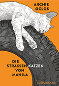 Archie Oclos - Die Straßenkatzen von Manila