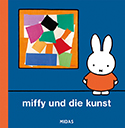 Dick Bruna - Miffy und die Kunst
