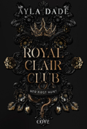 Ayla Dade - Royal Clair Club