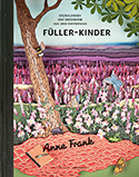 Anne Frank - Füller-Kinder