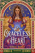 Isabel Ibañez - Graceless Heart