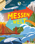 Andrea Minoglio/Bethany Lord – Wir messen die Welt