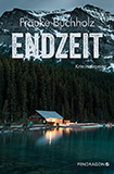 Frauke Buchholz - Endzeit