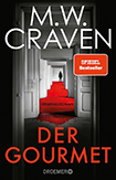 M. W. Craven - Der Gourmet