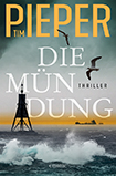 Tim Pieper - Die Mndung
