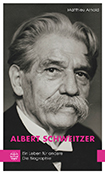 Matthieu Arnold - Albert Schweitzer