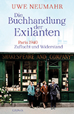 Uwe Neumahr - Die Buchhandlung der Exilanten