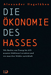 Alexander Hagelüken - Die Ökonomie des Hasses