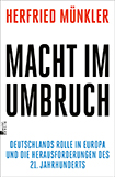 Herfried Münkler - Macht im Umbruch