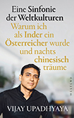 Vijay Upadhyaya
- Eine Sinfonie der Weltkulturen