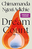 Chimamanda Ngozi Adichie - Dream Count