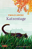 Ewald Arenz - Katzentage