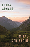 Clara Arnaud - Im Tal der Bärin