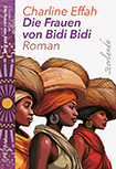 Charline Effah - Die Frauen von Bidi Bidi