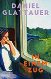 Daniel Glattauer - In einem Zug