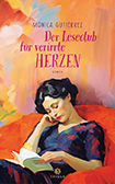 Mónica Gutiérrez - Der Leseclub für verirrte Herzen