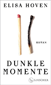 Elisa Hoven - Dunkle Momente