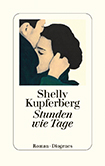 Shelly Kupferberg - Stunden wie Tage