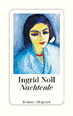 Ingrid Noll - Nachteule