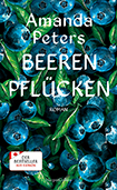 Amanda Peters - Beeren pflcken
