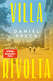 Daniel Speck - Villa Rivolta