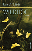 Eva Strasser - Wildhof