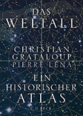 Christian Grataloup/Pierre Léna - Das Weltall